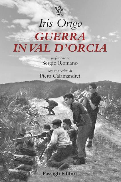Guerra in Val d'Orcia. Diario 1943-1944 - Iris Origo - copertina