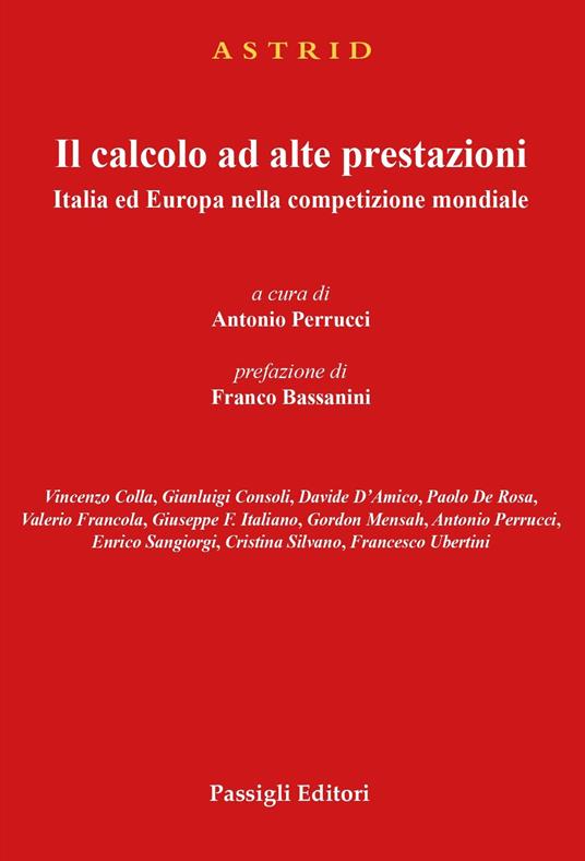 Il calcolo ad alte prestazioni. Italia ed Europa nella competizione mondiale. - copertina