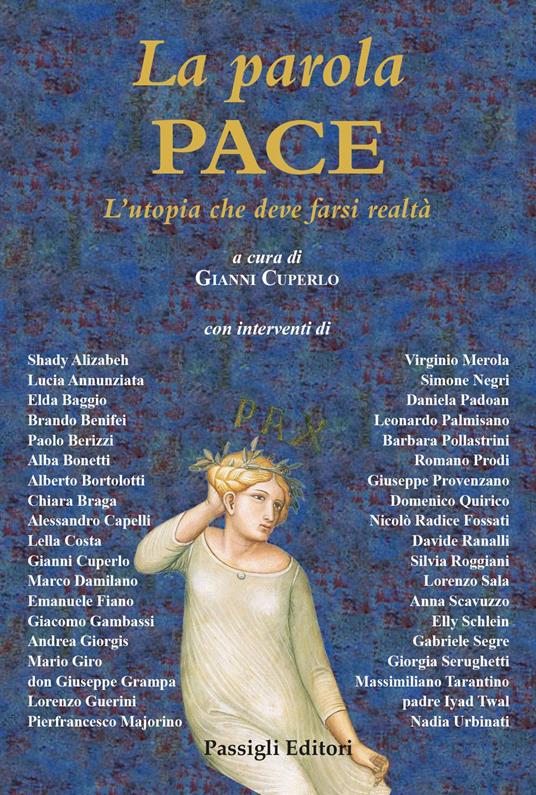 La parola Pace. L'utopia che deve farsi realtà - copertina