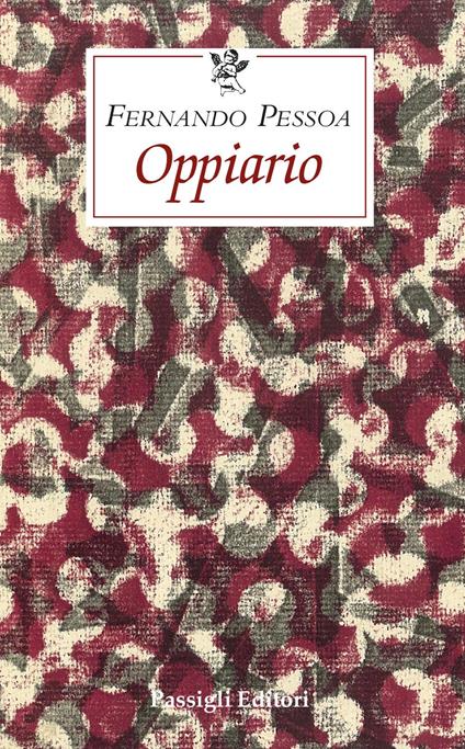 Oppiario - Fernando Pessoa - copertina