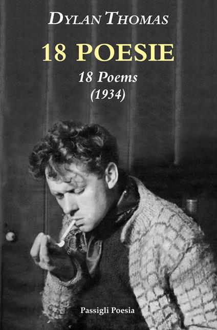 18 poesie- 18 poems - Dylan Thomas - copertina