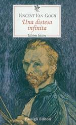 Una distesa infinita. Ultime lettere