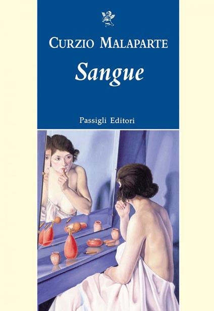 Sangue - Curzio Malaparte - ebook