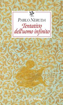 Tentativo dell'uomo infinito. Testo spagnolo a fronte