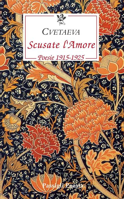 Scusate l'amore. Poesie 1915-1925. Testo russo a fronte - Marina Cvetaeva,Marilena Rea - ebook