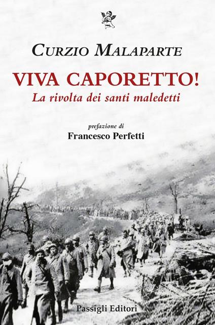 Viva Caporetto! La rivolta dei santi maledetti - Curzio Malaparte - ebook