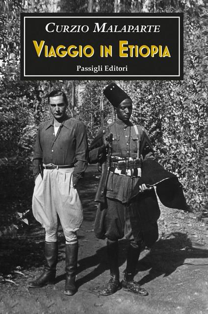 Viaggio in Etiopia e altri scritti africani - Curzio Malaparte,Enzo R. Laforgia - ebook