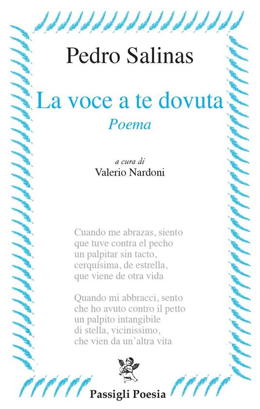 La voce a te dovuta. Testo spagnolo a fronte - Pedro Salinas,Valerio Nardoni - ebook
