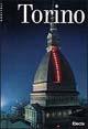 Torino meravigliosa. Ediz. illustrata