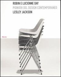 Robin e Lucienne Day. Pionieri del design contemporaneo - Lesley Jackson - copertina
