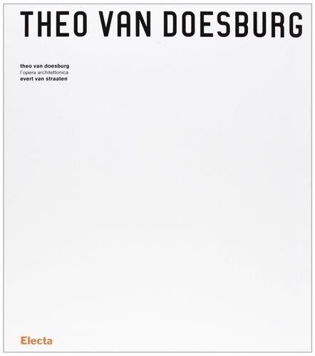 Van Doesburg. Ediz. illustrata - Evert Van Straaten - copertina