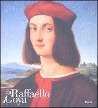 Da Raffaello a Goya. Il ritratto nei capolavori del Museo di Belle Arti di Budapest. Catalogo della mostra (Torino, 1 ottobre 2004-23 gennaio 2005) - copertina