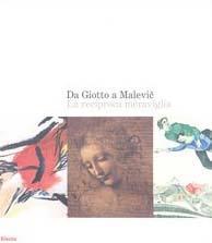 Da Giotto a Malevic. La reciproca meraviglia. Catalogo della mostra (Roma, 2 ottobre 2004-9 gennaio 2005) - copertina