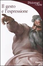 Il gesto e l'espressione
