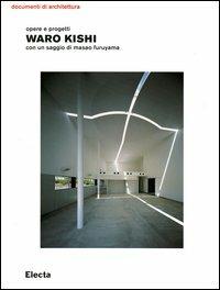 Waro Kishi. Opere e progetti. Ediz. illustrata - copertina
