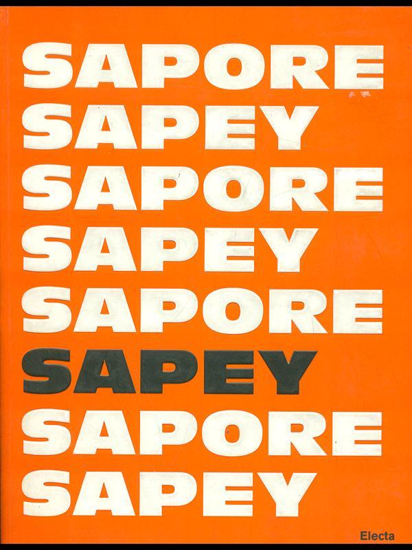 Sapore Sapey. Ediz. italiana e inglese
