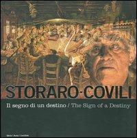 Il segno di un destino-The sign of a destiny. Ediz. numerata - Vittorio Storaro,Gino Covili,Vico Faggi - copertina