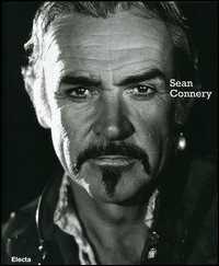 Libro Sean Connery. Ediz. italiana e inglese