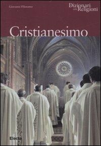 Cristianesimo. Ediz. illustrata - copertina