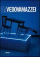 Vedovamazzei. Catalogo della mostra (Museo d'arte Donnaregina, Napoli, 18 novembre 2006-22 gennaio 2007). Ediz. illustrata - Stefano Chiodi - copertina