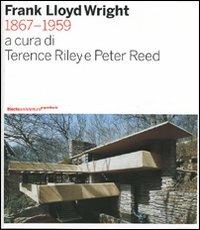 Frank Lloyd Wright 1867-1959. Ediz. illustrata - copertina