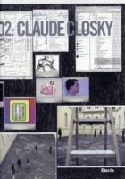 Claude Closky. Climb at your own risk. Catalogo della mostra (Napoli, 27 febbraio-1 maggio 2007). Ediz. italiana - copertina