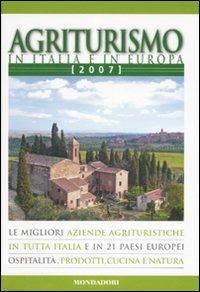 Agriturismo in Italia e in Europa 2007 - copertina