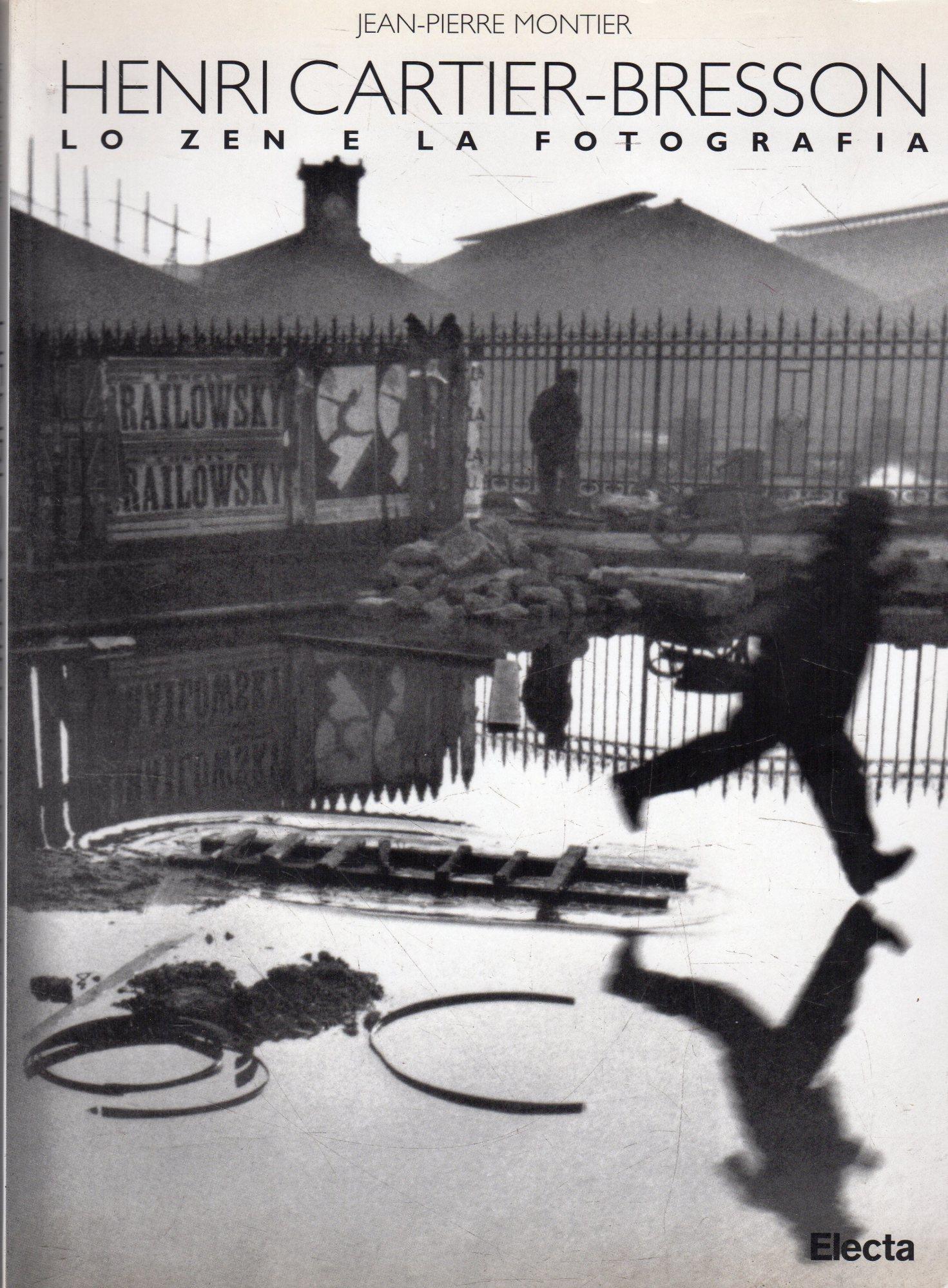 Cartier-Bresson. Ediz. illustrata