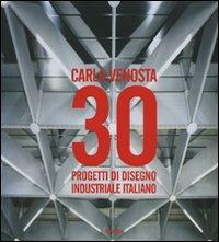 Carla Venosta. 30 progetti di disegno industriale italiano - copertina