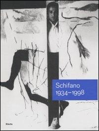 Mario Schifano (1934-1998). Catalogo della mostra (Roma, 12 giugno-28 settembre 2008). Ediz. illustrata - copertina