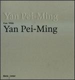 Yan Pei-Ming con-with Yan Pei-Ming. Catalogo della mostra (Bergamo, 19 marzo-27 luglio 2008). Ediz. bilingue