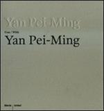 Yan Pei-Ming con-with Yan Pei-Ming. Catalogo della mostra (Bergamo, 19 marzo-27 luglio 2008)