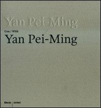 Yan Pei-Ming con-with Yan Pei-Ming. Catalogo della mostra (Bergamo, 19 marzo-27 luglio 2008) - copertina