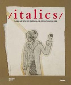 Italics. Catalogo della mostra (Venezia, 27 settembre 2008-22 marzo 2009). Ediz. francese - copertina