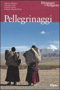 Pellegrinaggi. Ediz. illustrata - copertina