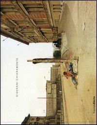 Giovanni Chiaramonte. In Berlin. Catalogo della mostra (Milano, 13 maggio-14 giugno 2009). Ediz. italiana e inglese - copertina