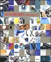 Titani preziosi. Tra tecnologia e ornamento. Catalog della mostra (Milano, 17 giugno-1 agosto 2010). Ediz. italiana e inglese - copertina