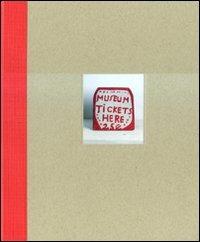 The Museum of everything. Catalogo della mostra (Torino, 1 aprile-29 agosto 2010). Ediz. italiana e inglese - copertina