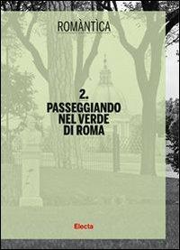 Passeggiando nel verde di Roma. Ediz. illustrata - copertina