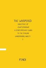 The Whispered directory of Craftsmanship. A contemporary guide to the italian hand making ability. Ediz. italiana. Vol. 2