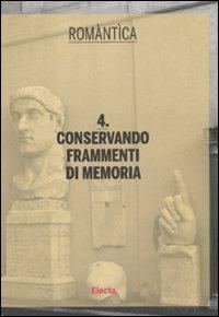 Conservando frammenti di memoria. Ediz. illustrata - copertina