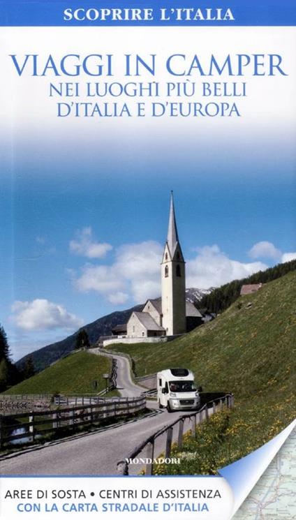 Viaggi in camper nei luoghi più belli d'Italia e d'Europa - copertina