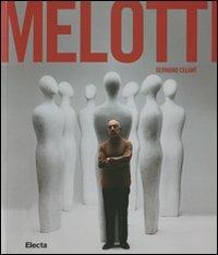 Melotti. Catalogo della mostra (Napoli, 16 dicembre 2011-9 apri le 2012) - copertina