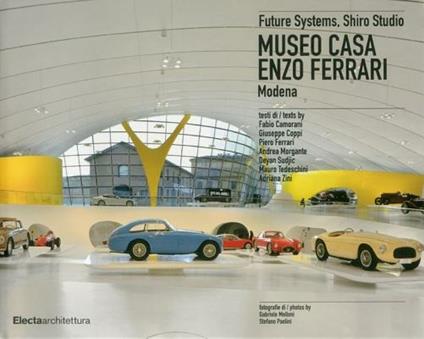 Museo casa Enzo Ferrari. Modena. Ediz. italiana e inglese - copertina