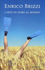 L' arte di stare al mondo