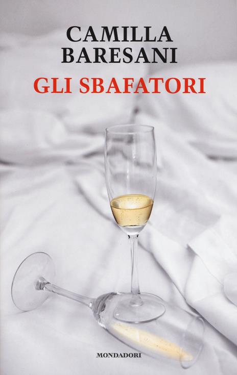 Gli sbafatori - Camilla Baresani - copertina