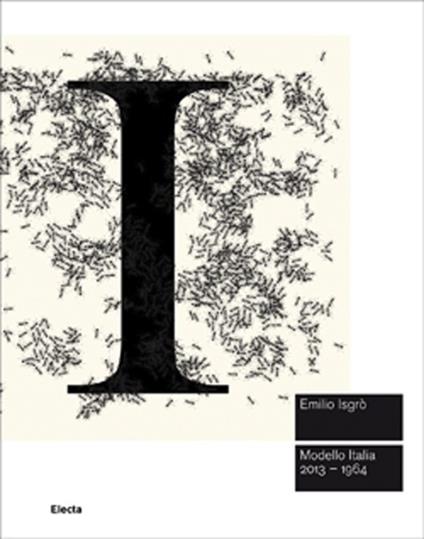 Emilio Isgrò. Modello Italia 2013-1964. Ediz. inglese - copertina