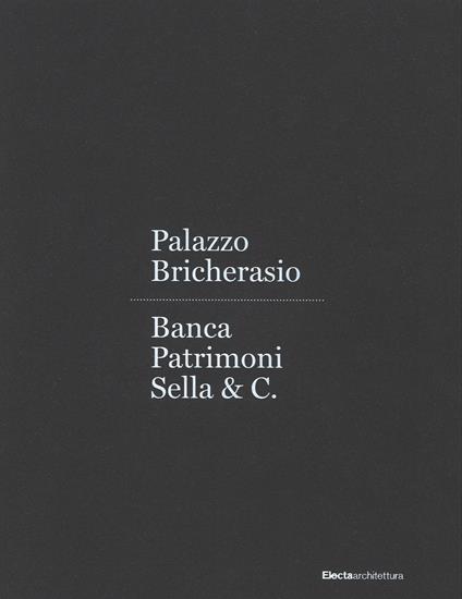Palazzo Bricherasio. Banca Patrimoni Sella & C. Ediz. italiana e inglese - copertina