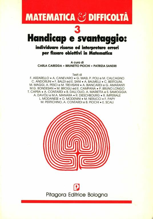 Matematica e difficoltà. Vol. 3: Handicap e svantaggio: individuare risorse ed interpretare errori per fissare obiettivi in matematica - copertina