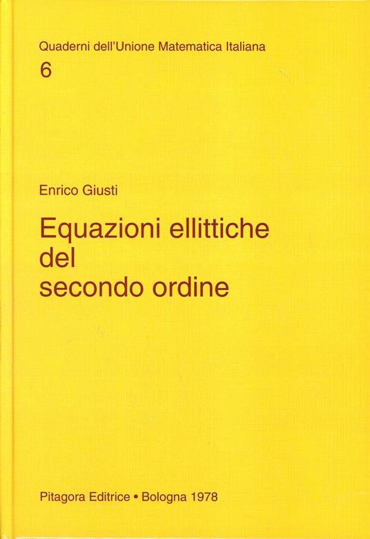 Equazioni ellittiche del secondo ordine - Enrico Giusti - copertina
